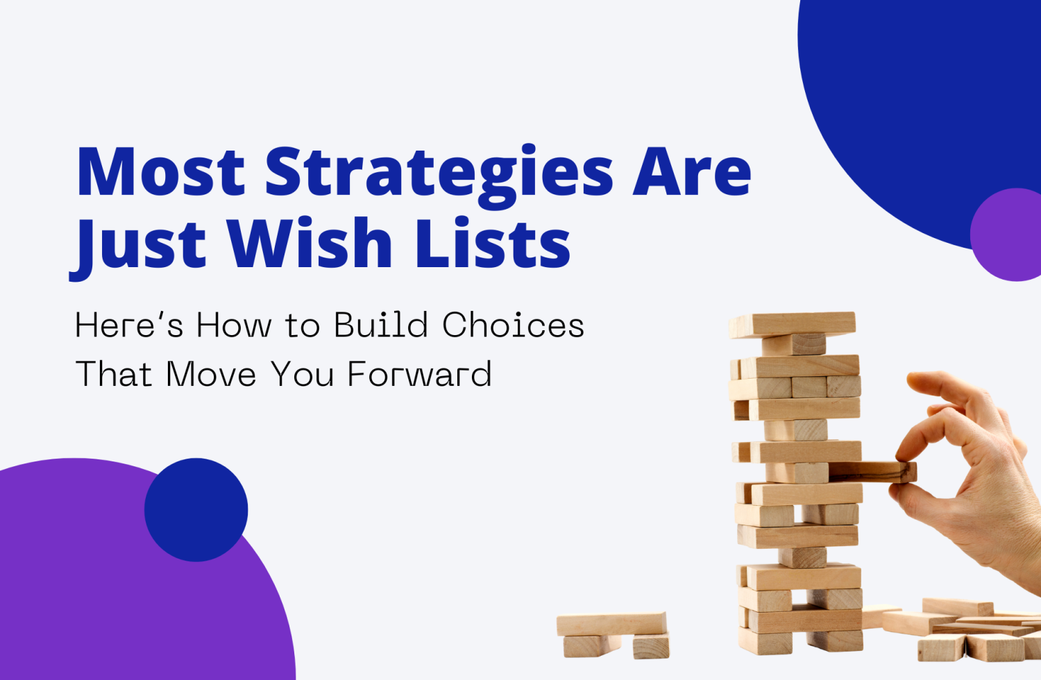Most Strategies Are Just Wish Lists