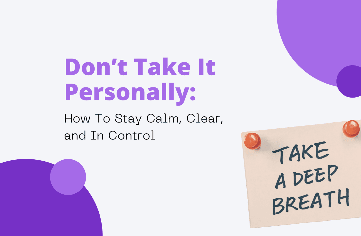 Don’t Take It Personally