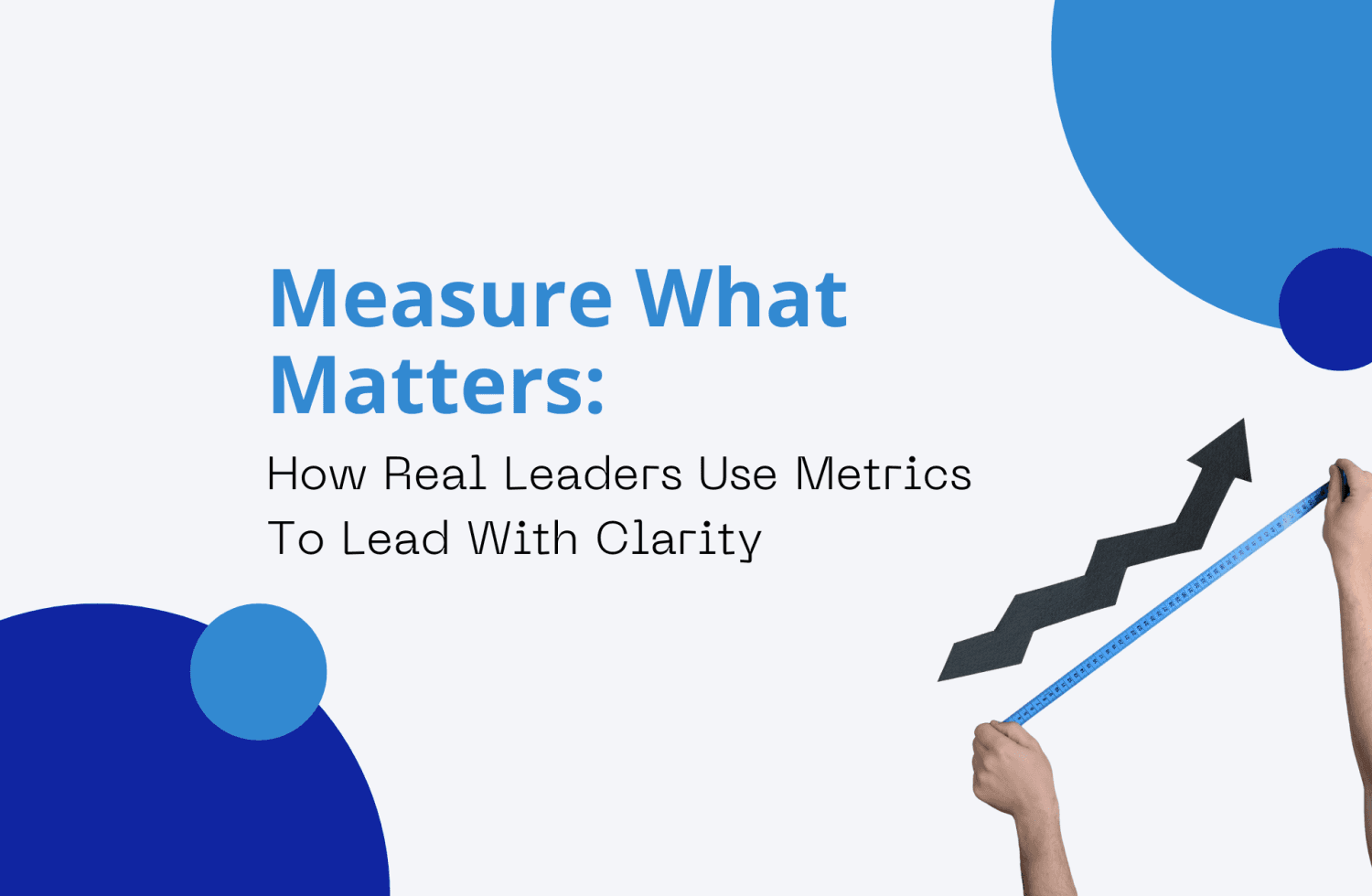 Measure What Matters