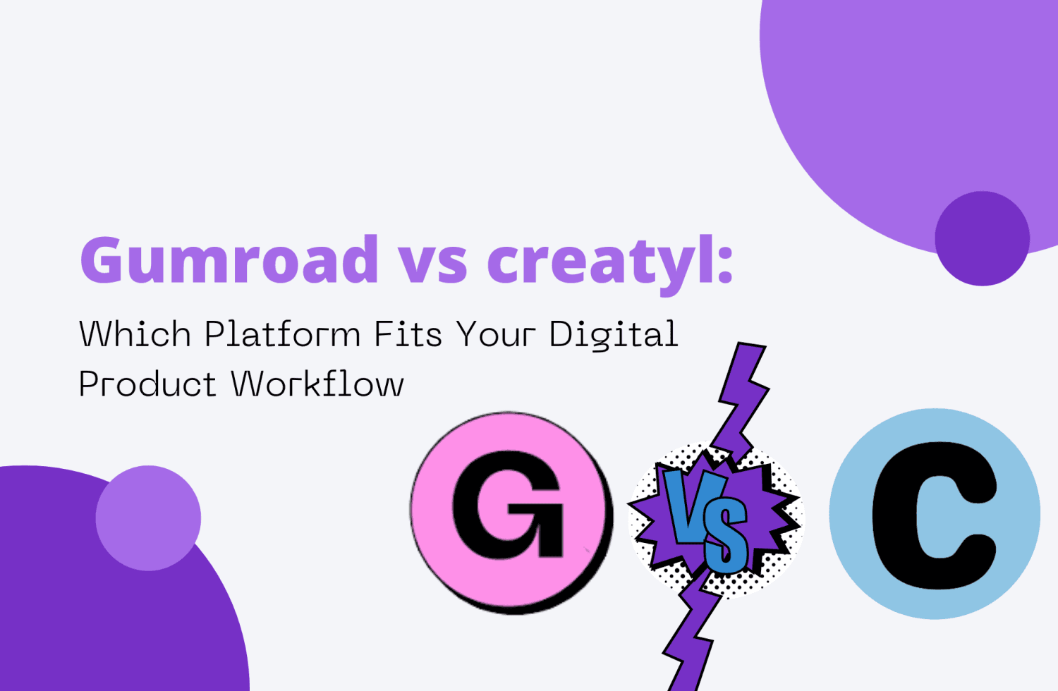 Gumroad vs creatyl