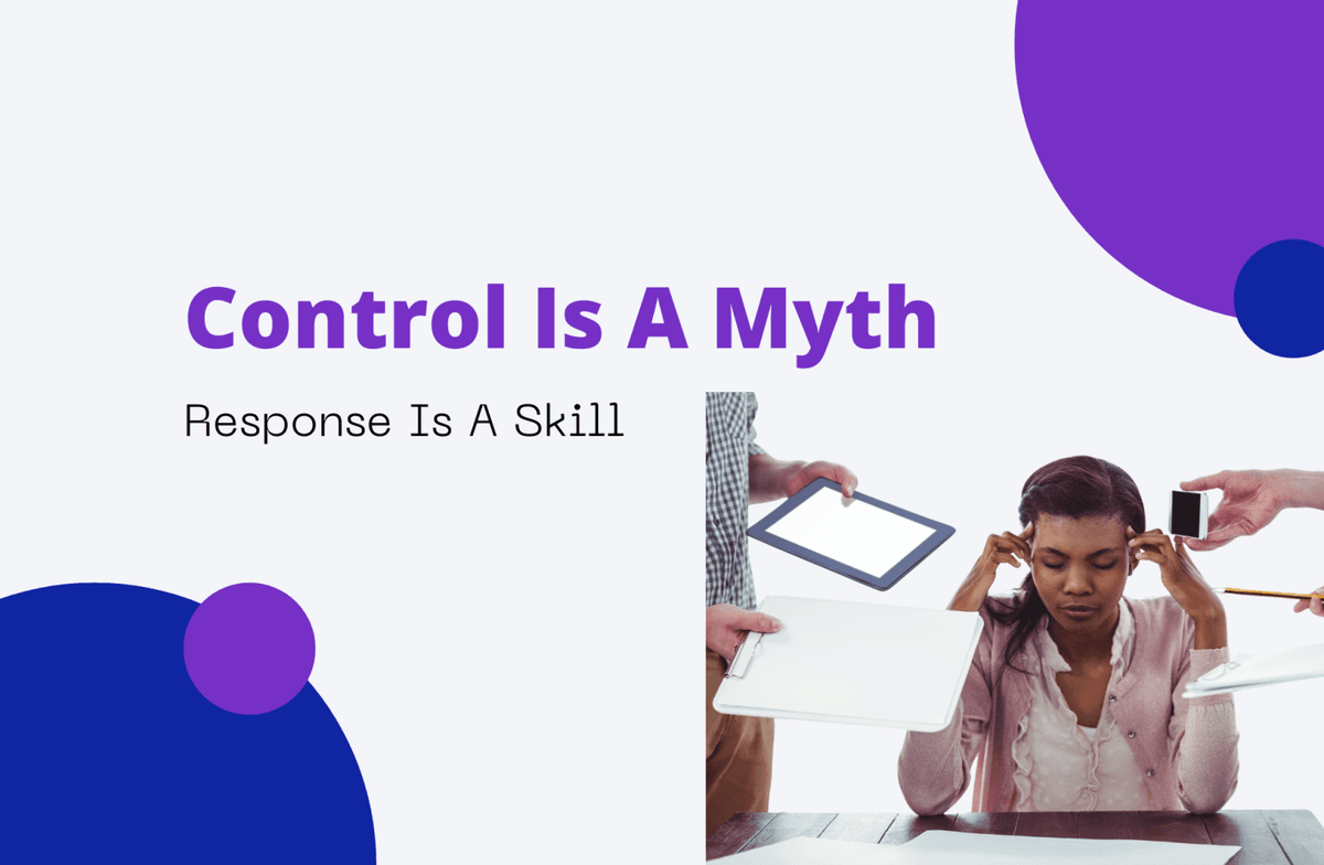 Control Is A Myth