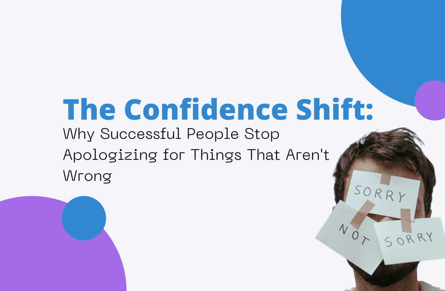 The Confidence Shift