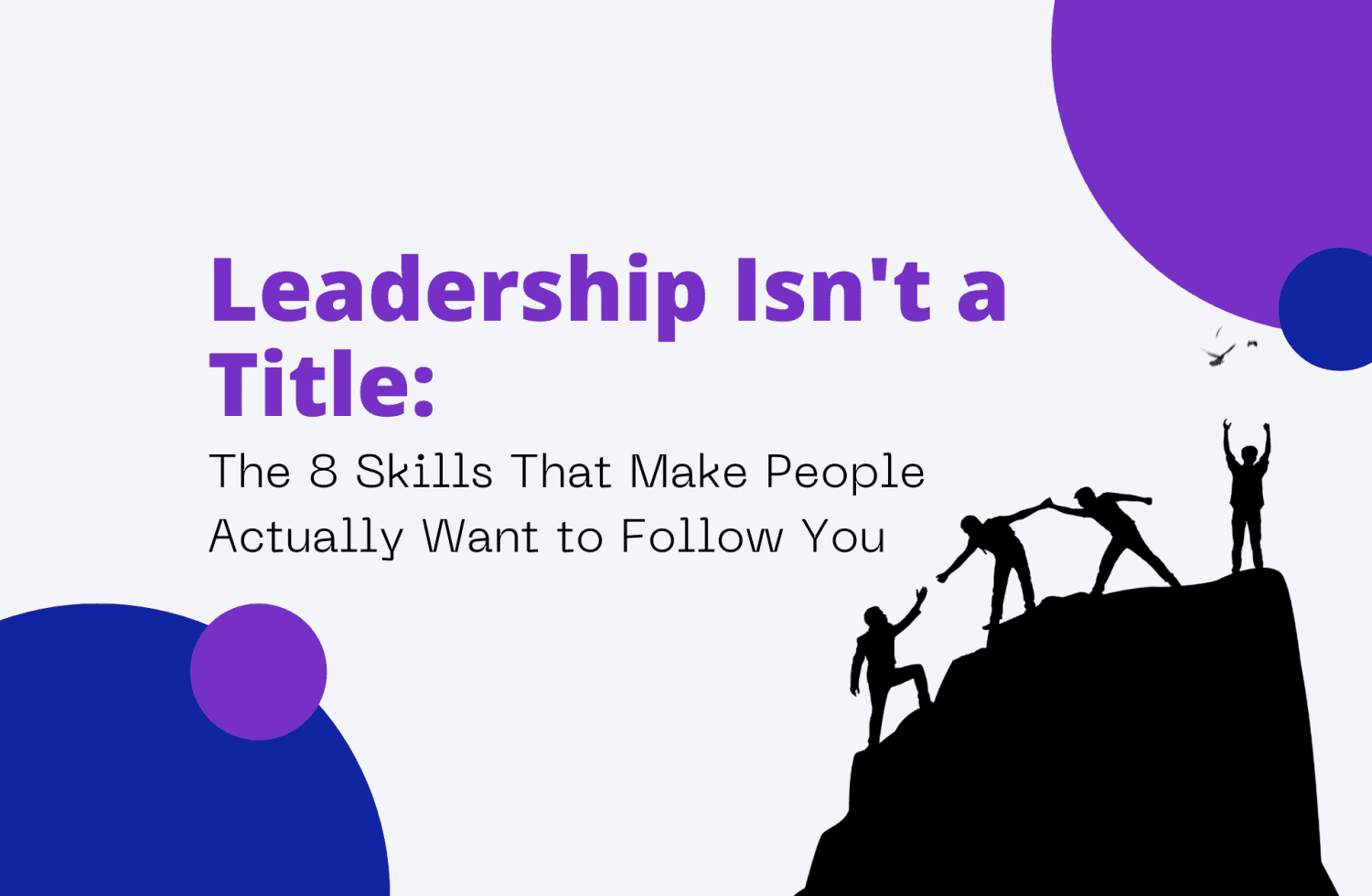Leadership Isn't a Title