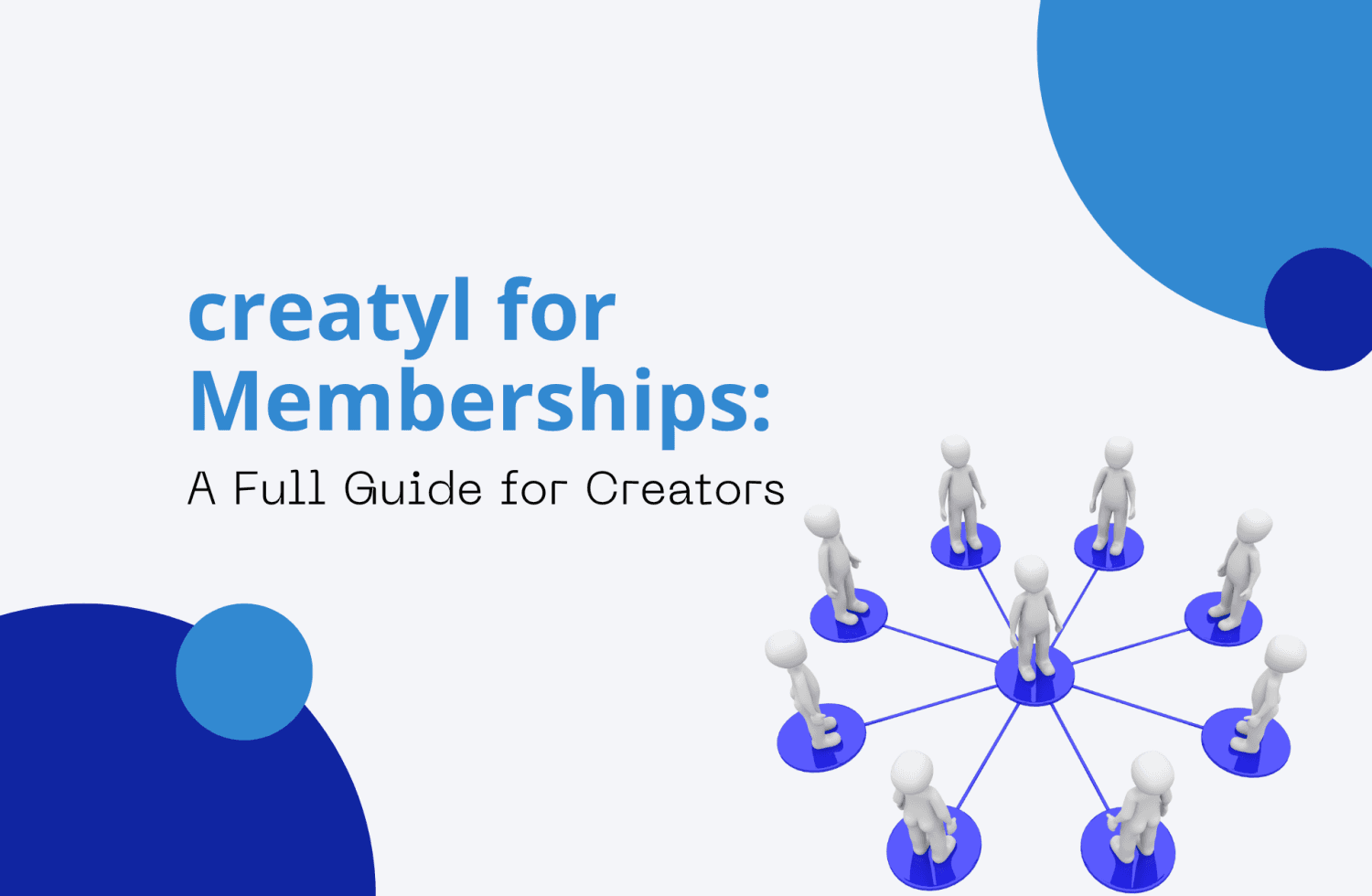 creatyl for Memberships